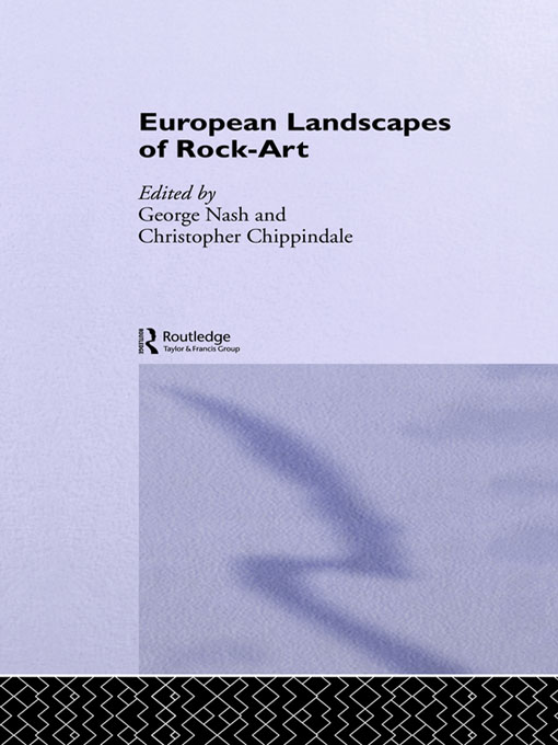 European Landscapes of Rock-Art - Christopher Chippindale, George Nash
