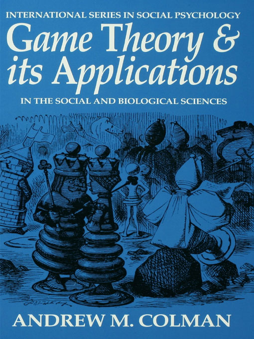 Game Theory and its Applications - Andrew M. Colman