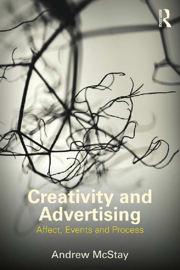 Creativity and Advertising - Andrew McStay