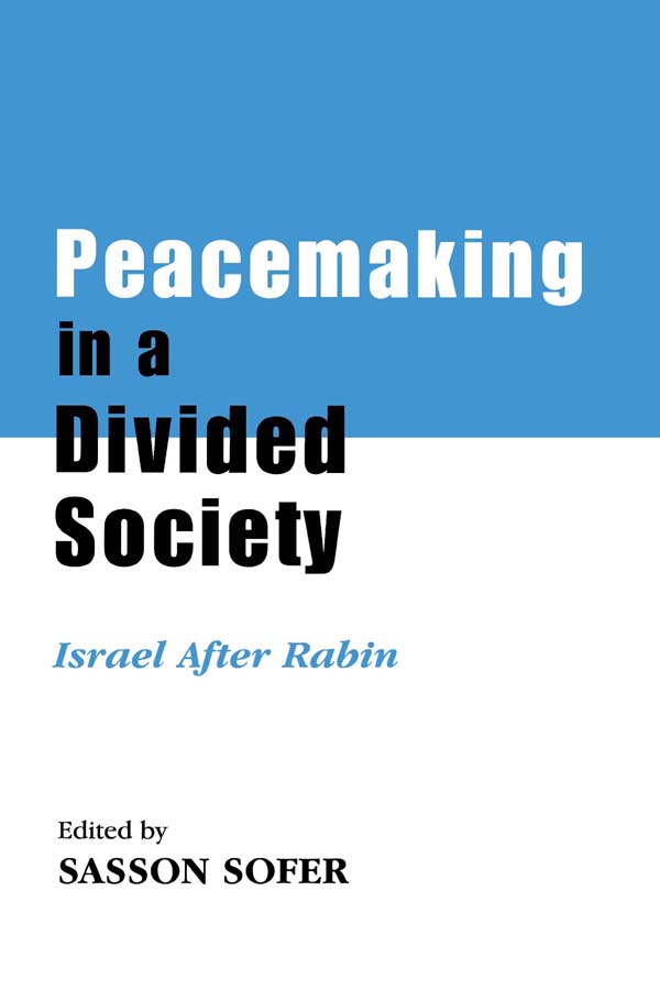 Peacemaking in a Divided Society - Sasson Sofer