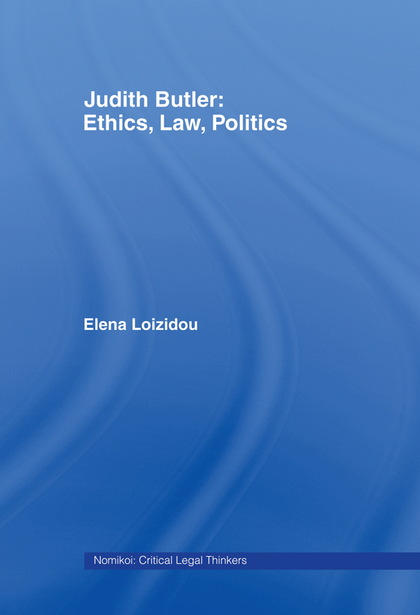 Judith Butler: Ethics, Law, Politics - Elena Loizidou