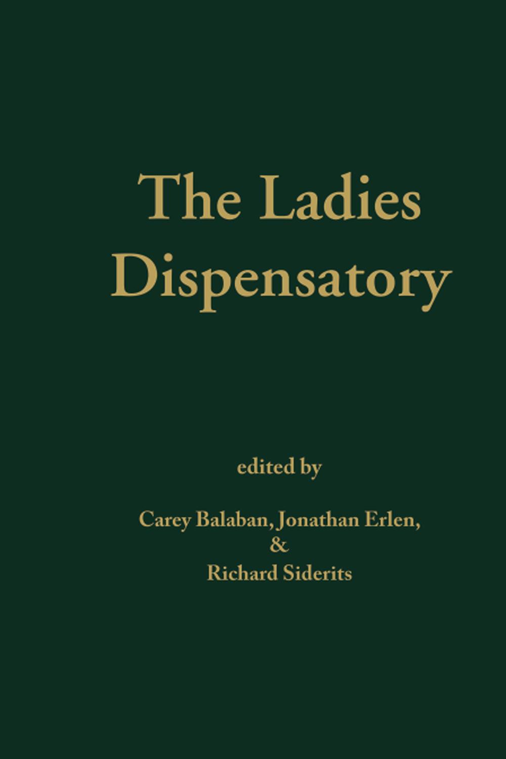 Ladies' Dispensatory - Carey Balaban, Jonathan Erlen, Richard Sederits