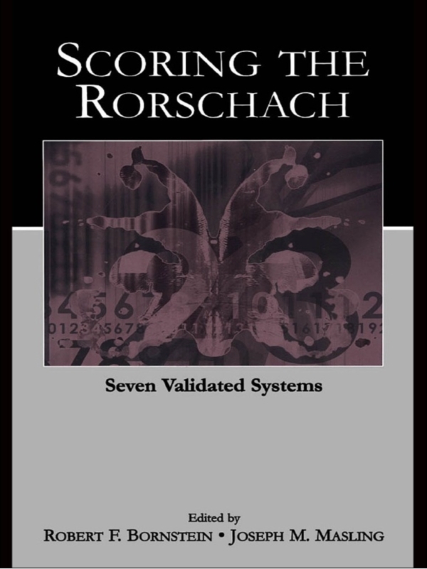 Scoring the Rorschach - Robert F. Bornstein, Joseph M. Masling