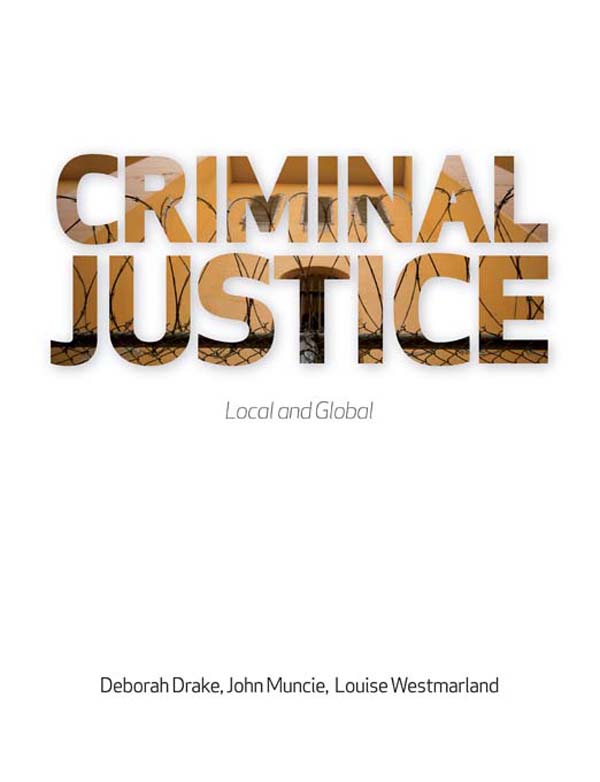 Criminal Justice - Deborah Drake, John Muncie, Louise Westmarland