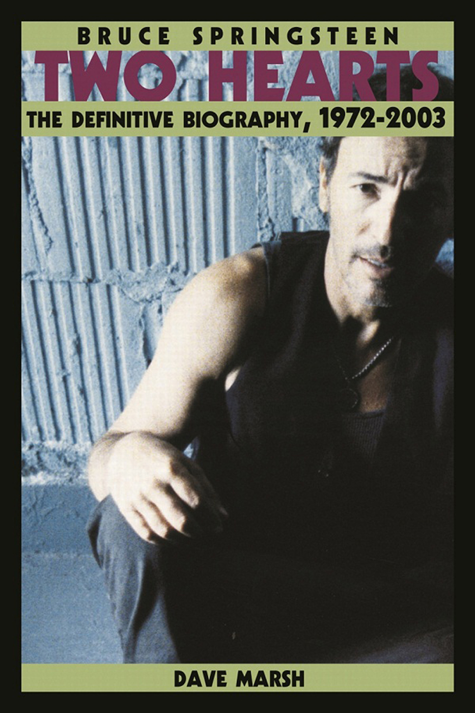 Bruce Springsteen - Dave Marsh,,