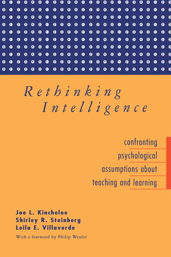 Rethinking Intelligence - Joe L. Kincheloe, Shirley R. Steinberg, Leila Villaverde