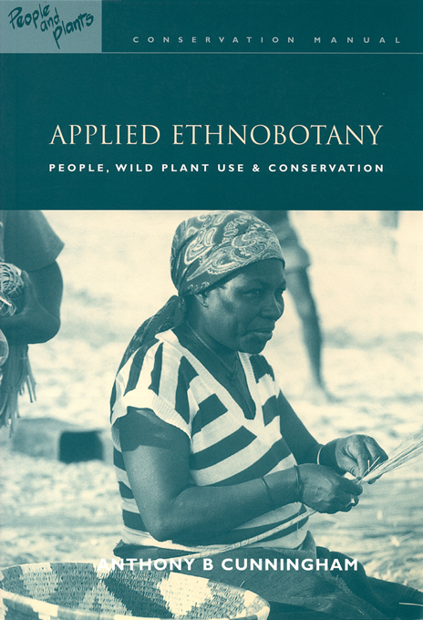 Applied Ethnobotany - Anthony B. Cunningham