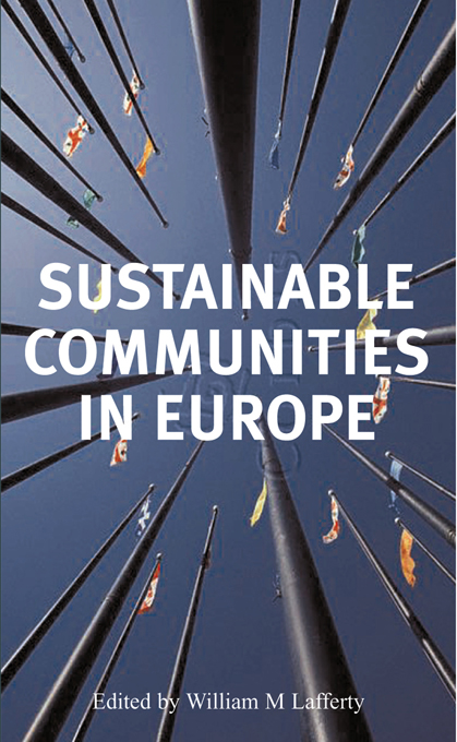 Sustainable Communities in Europe - William M Lafferty