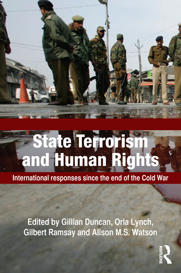 State Terrorism and Human Rights - Gillian Duncan, Orla Lynch, Gilbert Ramsay, Alison M.S. Watson