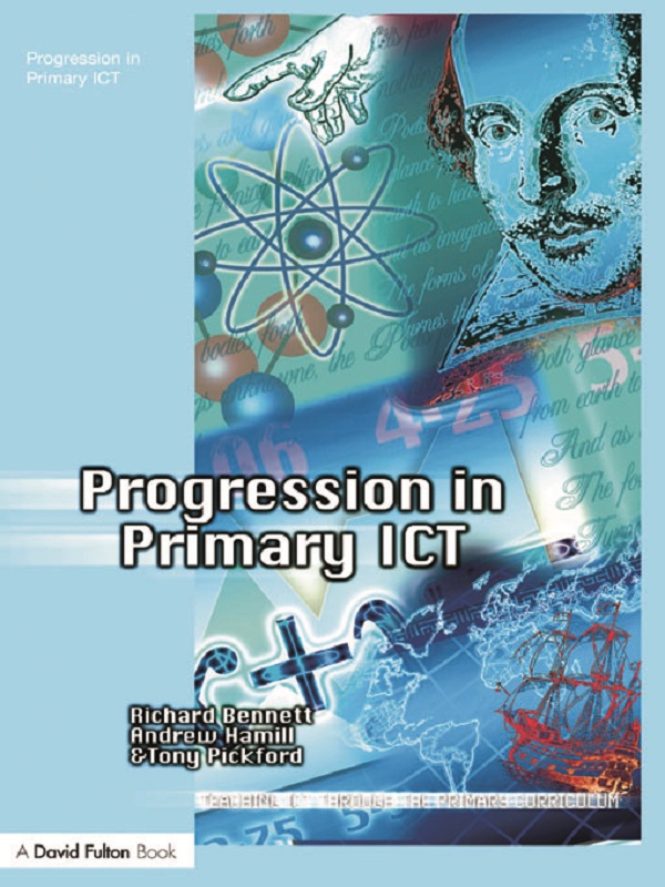 Progression in Primary ICT - Richard Bennett