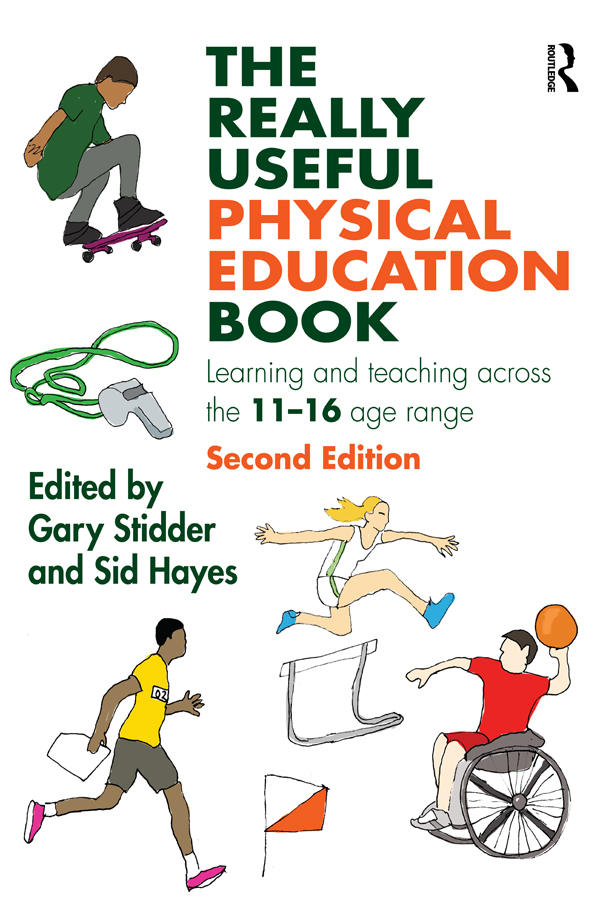 The Really Useful Physical Education Book - Gary Stidder, Sid Hayes