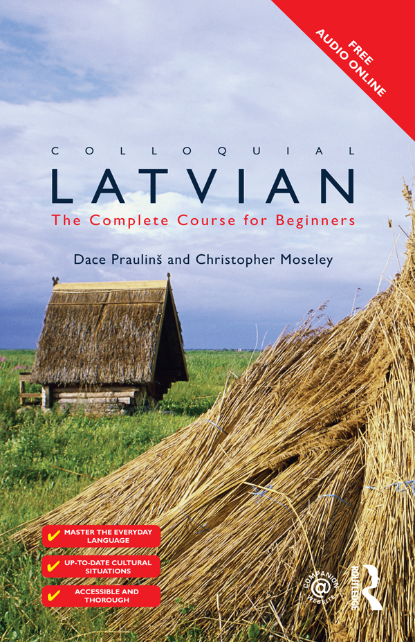 Colloquial Latvian - Dace Prauli?š, Christopher Moseley