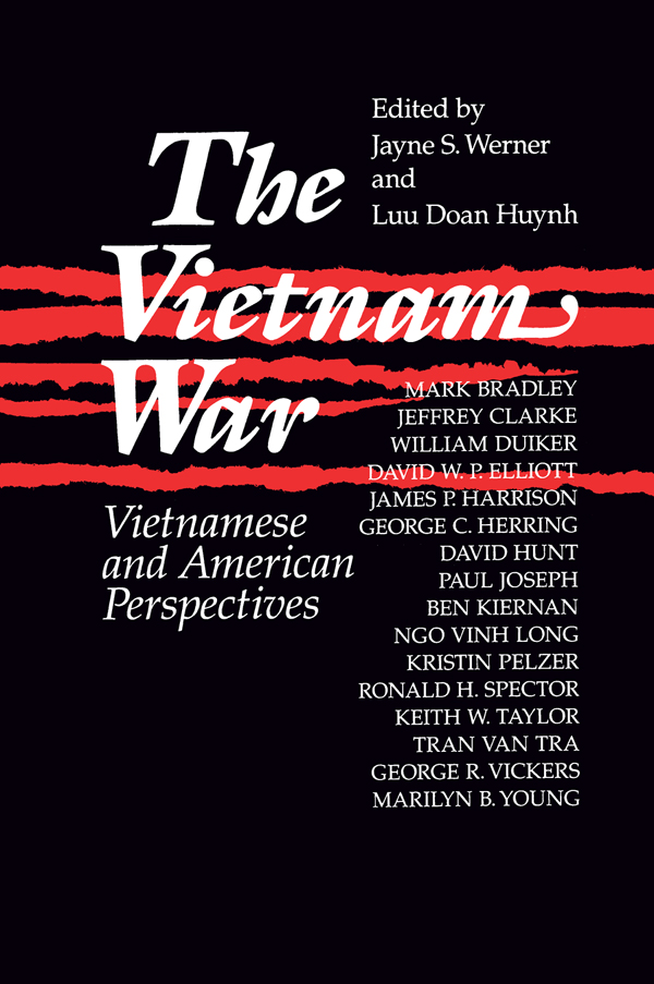 The Vietnam War: Vietnamese and American Perspectives - Jayne Werner, Luu Doan Huynh