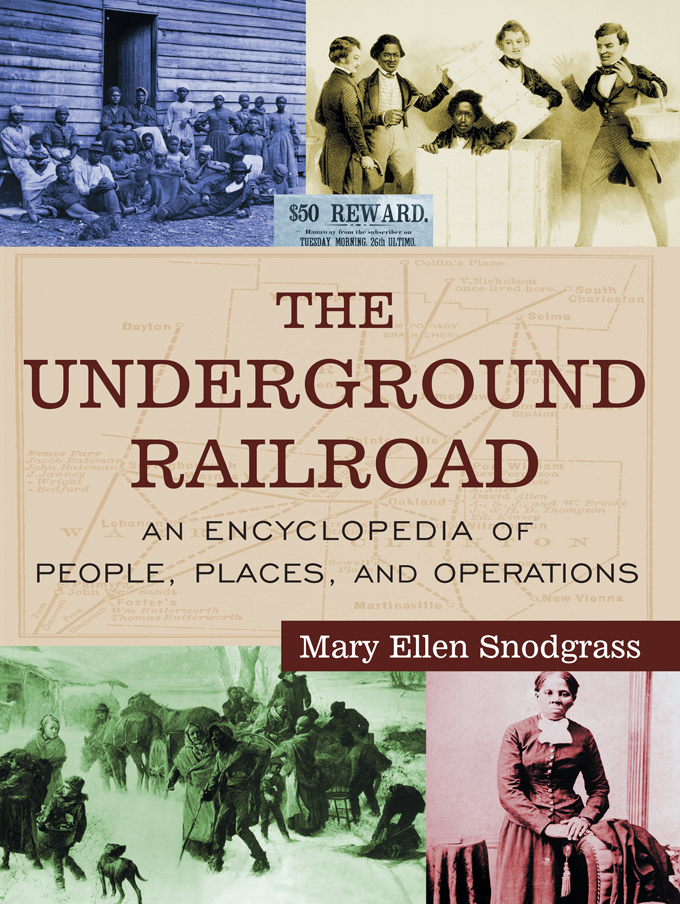 The Underground Railroad - Mary Ellen Snodgrass