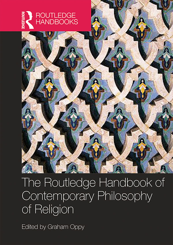 The Routledge Handbook of Contemporary Philosophy of Religion - Graham Oppy