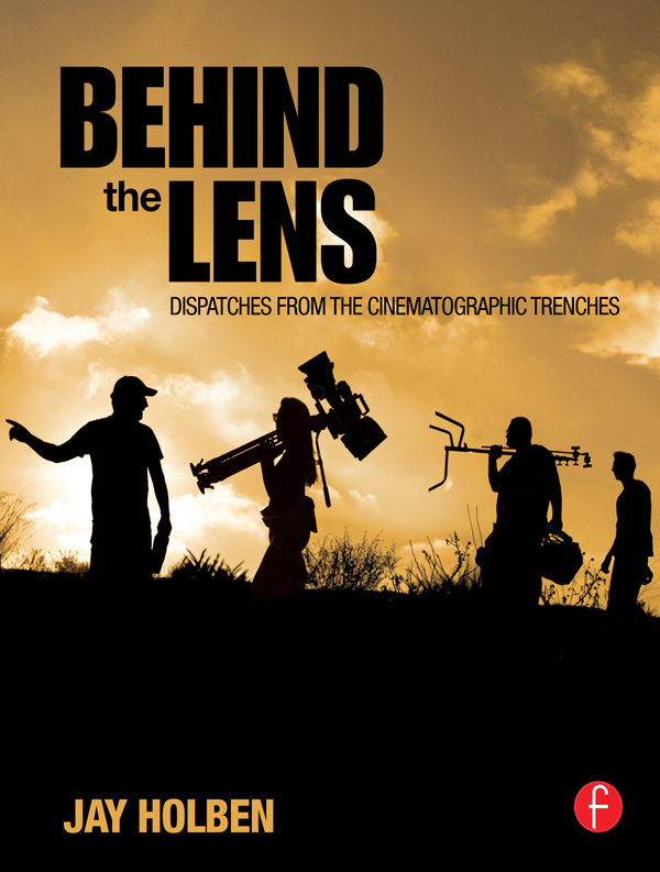 Behind the Lens - Jay Holben