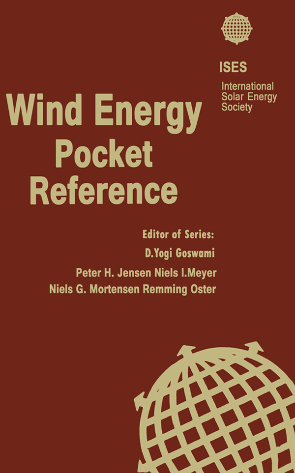 Wind Energy Pocket Reference - Niels I. Meyer, Peter Hjuler Jensen, Niels Gylling Mortensen, Flemming Oster
