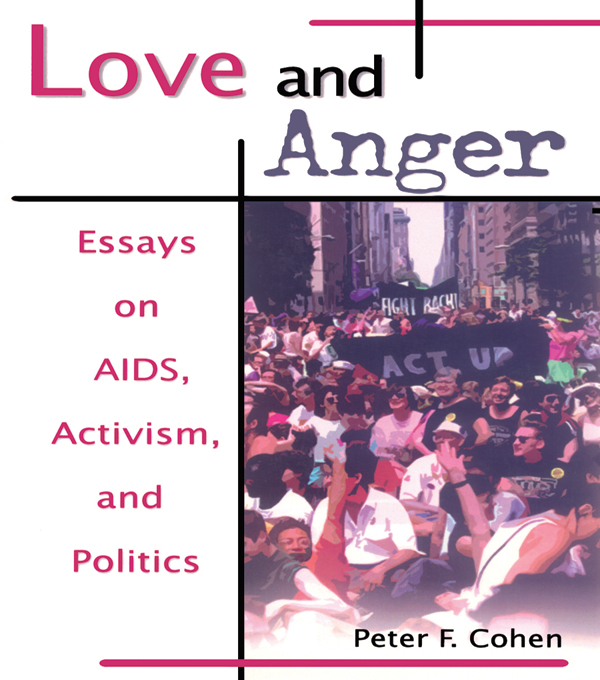 Love and Anger - Peter F Cohen