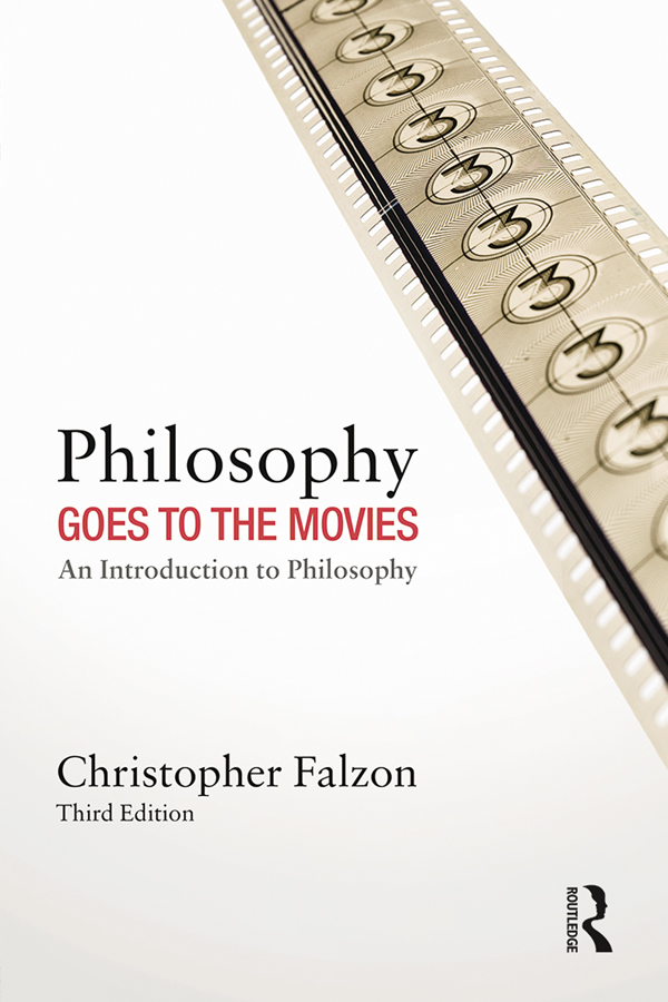 Philosophy Goes to the Movies - Christopher Falzon