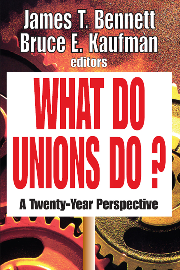 What Do Unions Do? - Thomas S. Barrows