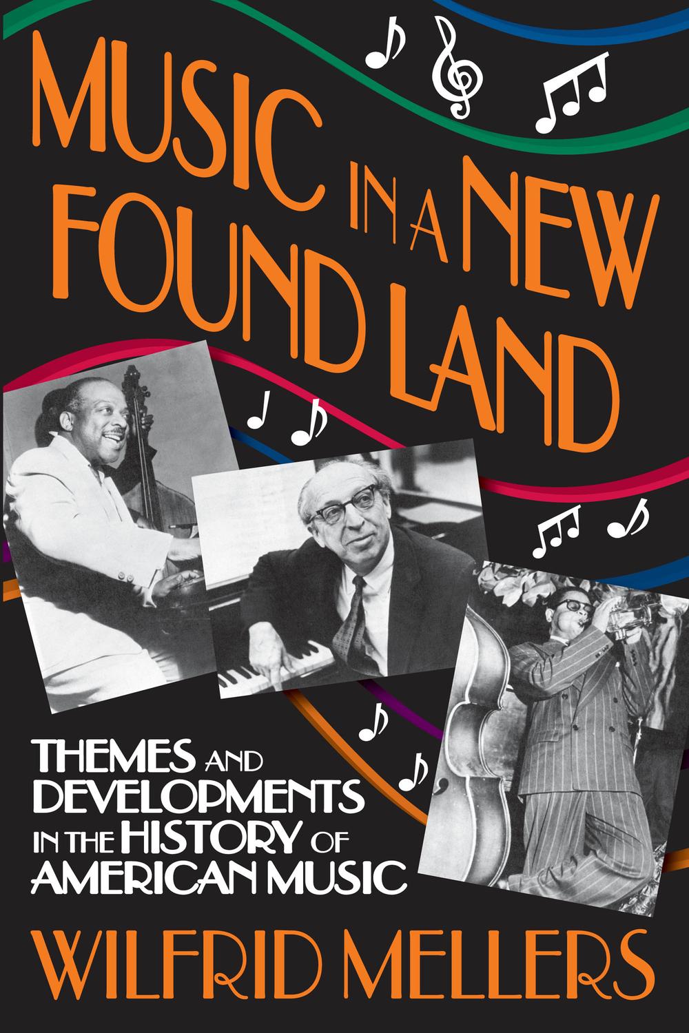 Music in a New Found Land - Manfred Holthus