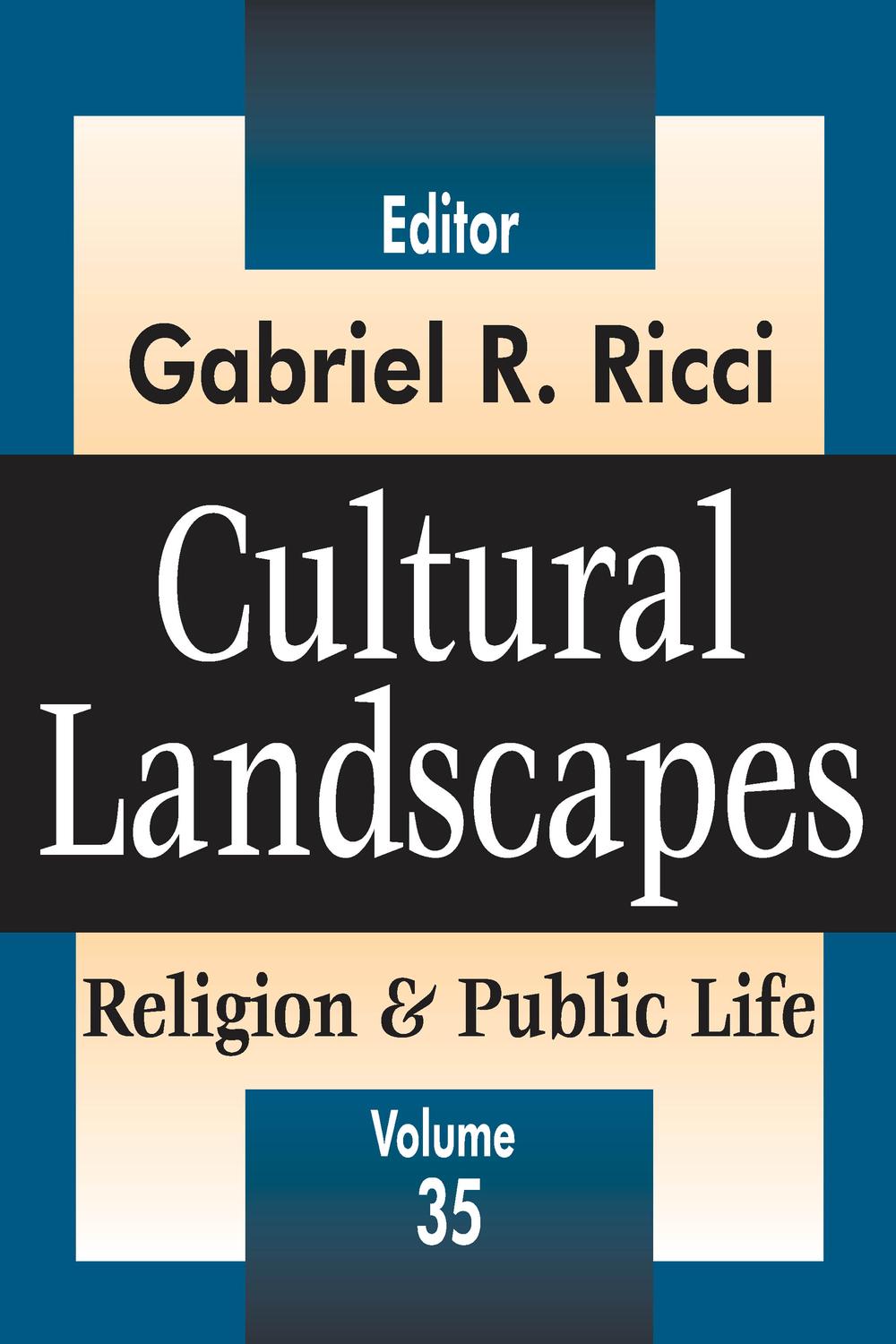 Cultural Landscapes - Gabriel R. Ricci