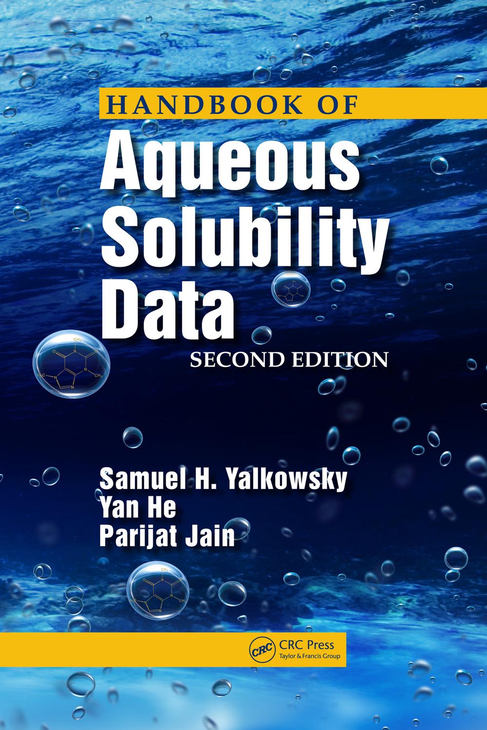 Handbook of Aqueous Solubility Data - Samuel H. Yalkowsky, Yan He, Parijat Jain
