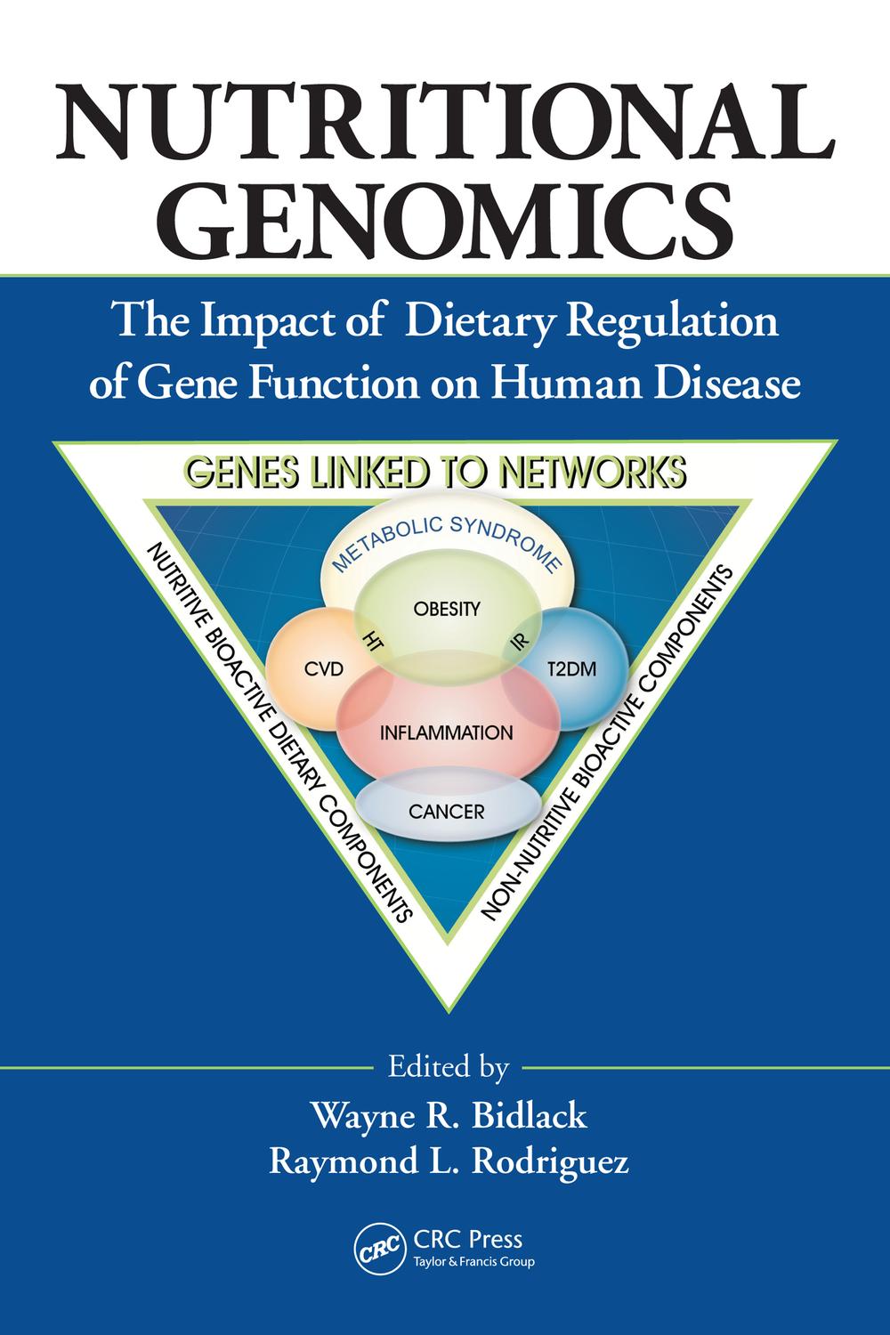 Nutritional Genomics - Wayne R. Bidlack, Raymond L. Rodriguez