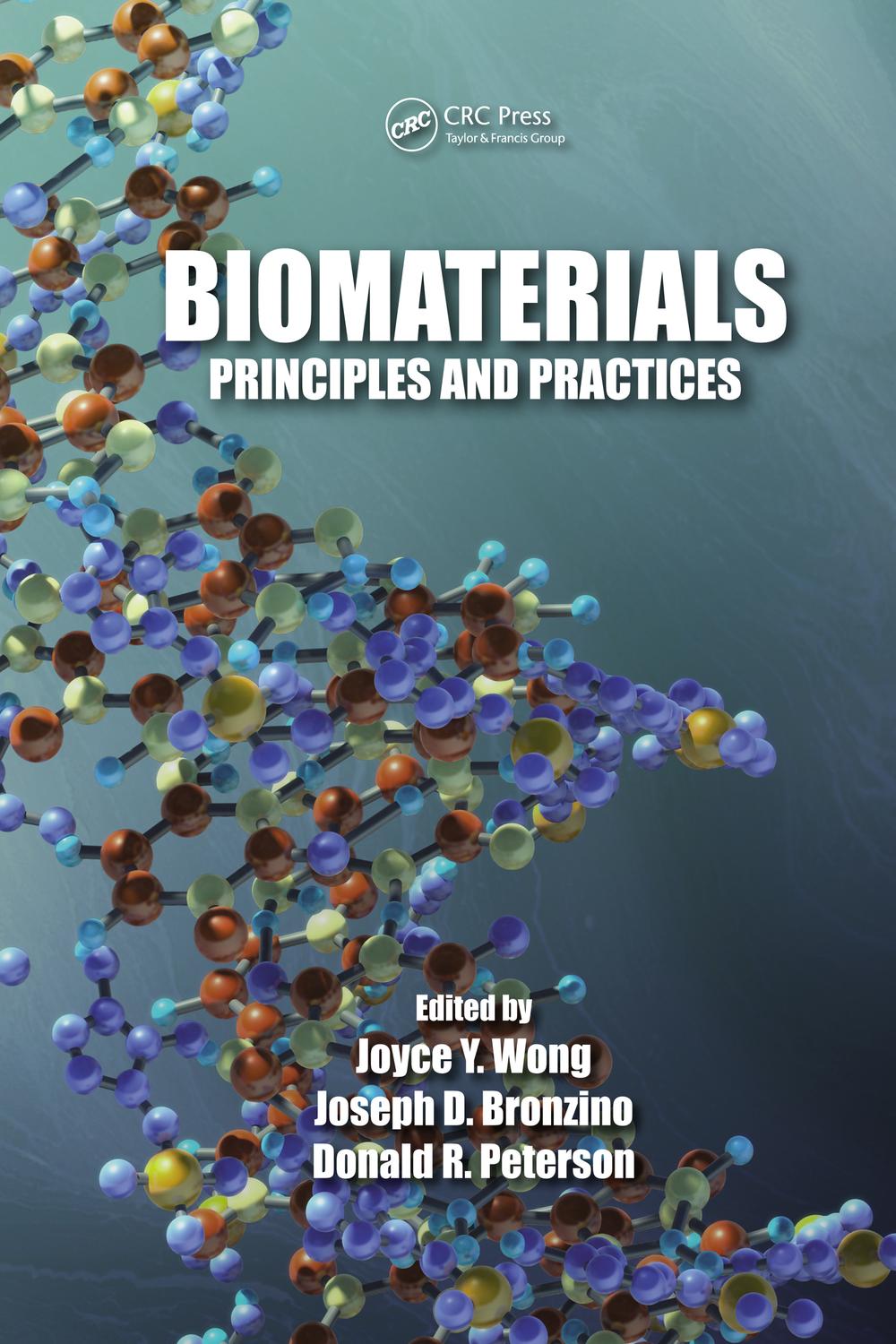 Biomaterials - Joyce Y. Wong, Joseph D. Bronzino, Donald R. Peterson