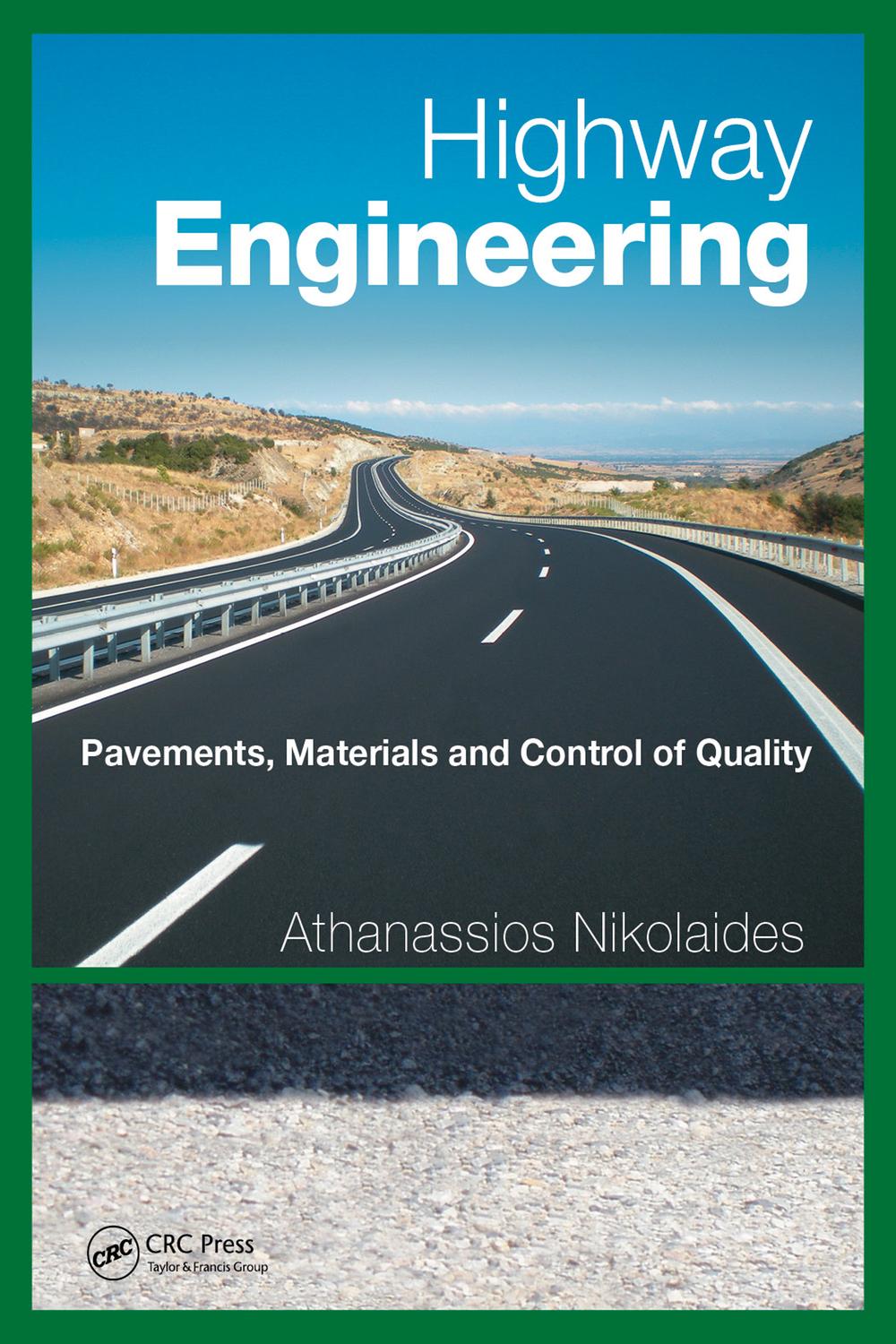 Highway Engineering - Athanassios Nikolaides