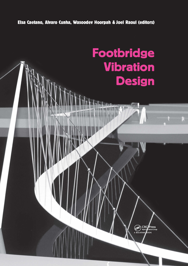 Footbridge Vibration Design - Elsa Caetano, Alvaro Cunha, Wasoodev Hoorpah, Joel Raoul