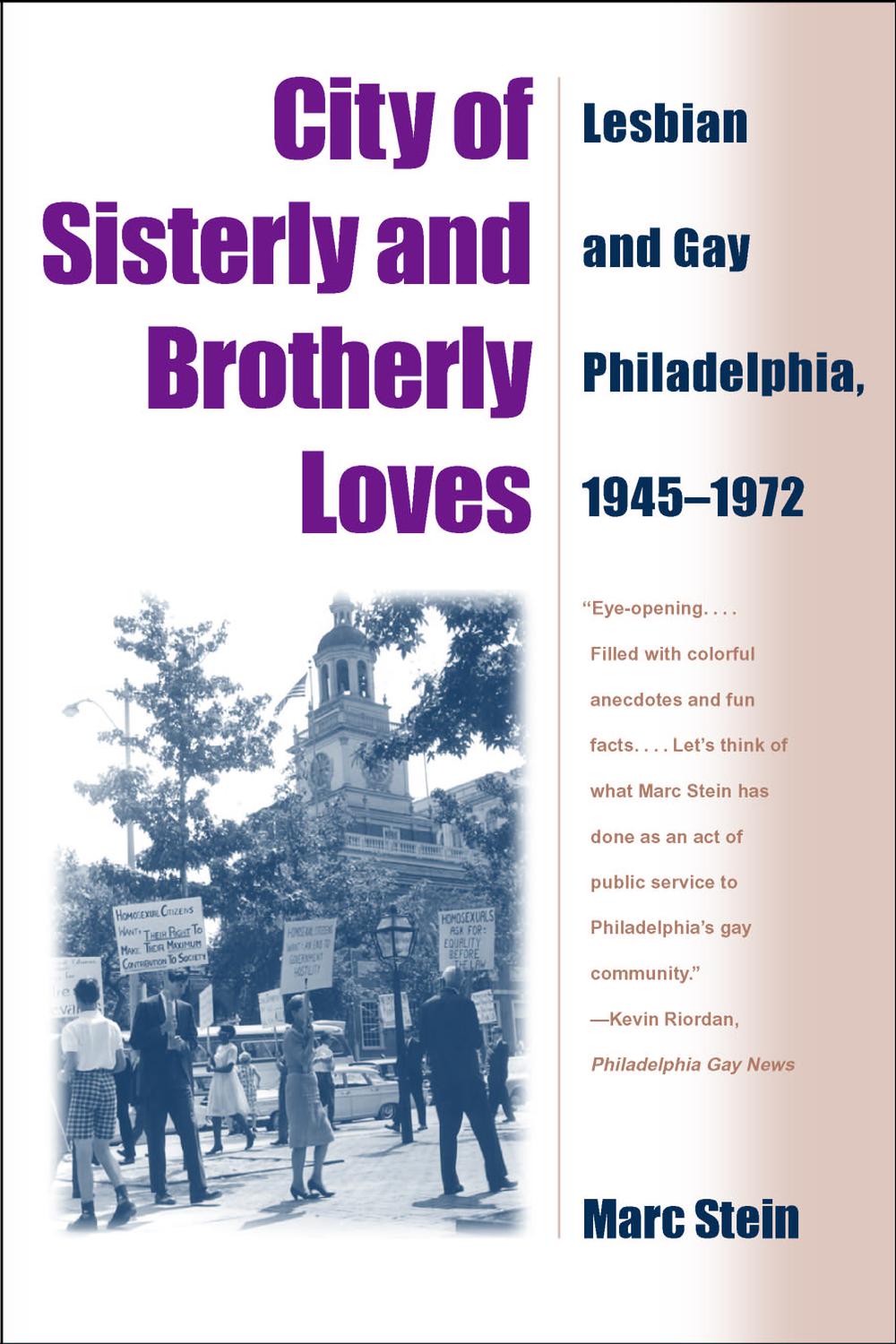 City Of Sisterly And Brotherly Loves - Marc Stein