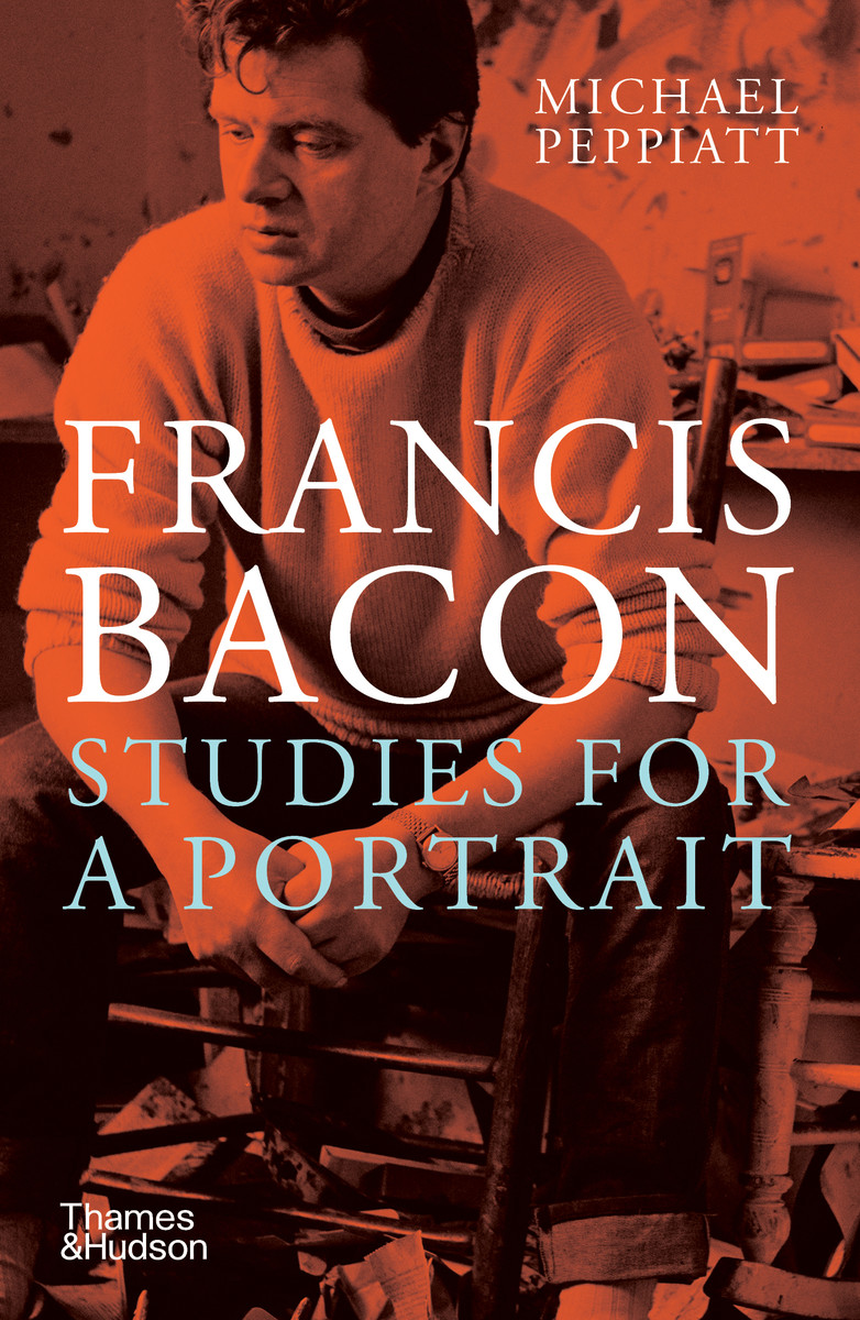 Francis Bacon: Studies for a Portrait - Michael Peppiatt,,