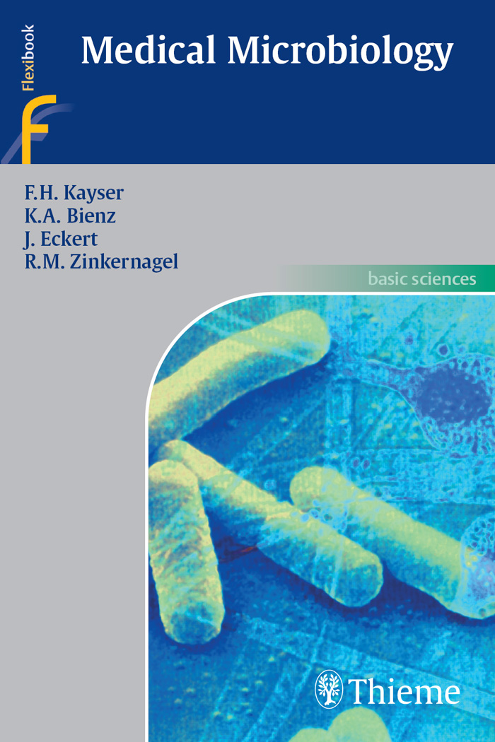 Medical Microbiology - F. H. Kayser, K. A. Bienz, J. Eckert