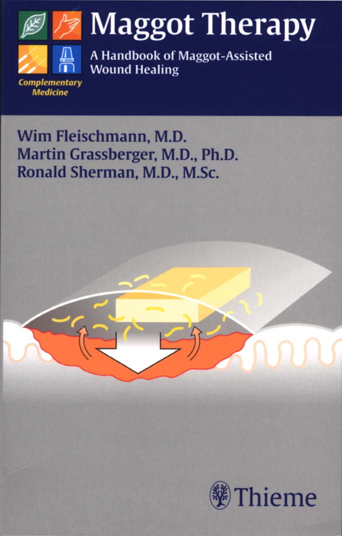 Maggot Therapy - Wim Fleischmann, Martin Grassberger, Ronald Sherman
