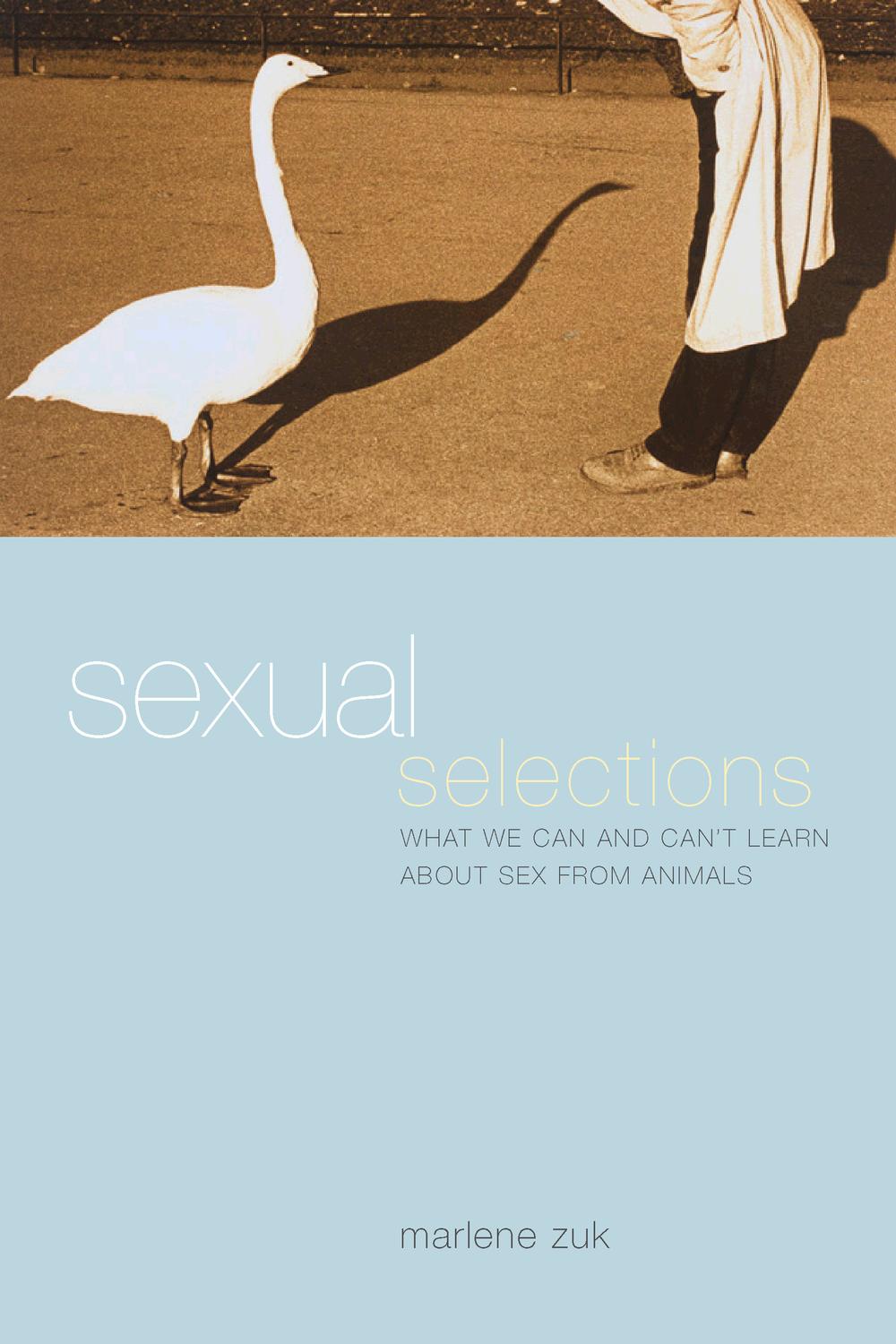 Sexual Selections - Marlene Zuk