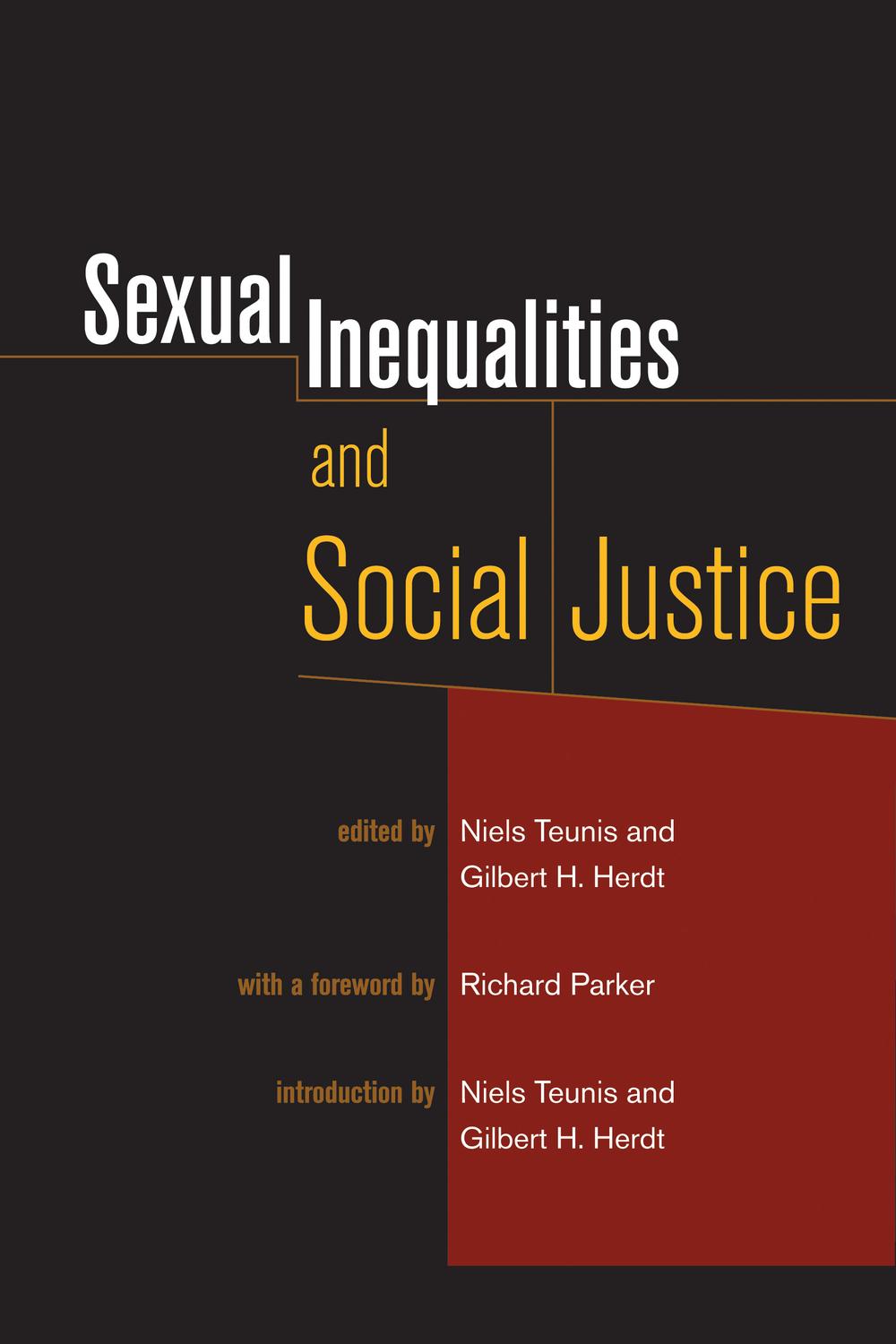 Sexual Inequalities and Social Justice - Niels Teunis, Gilbert H. Herdt