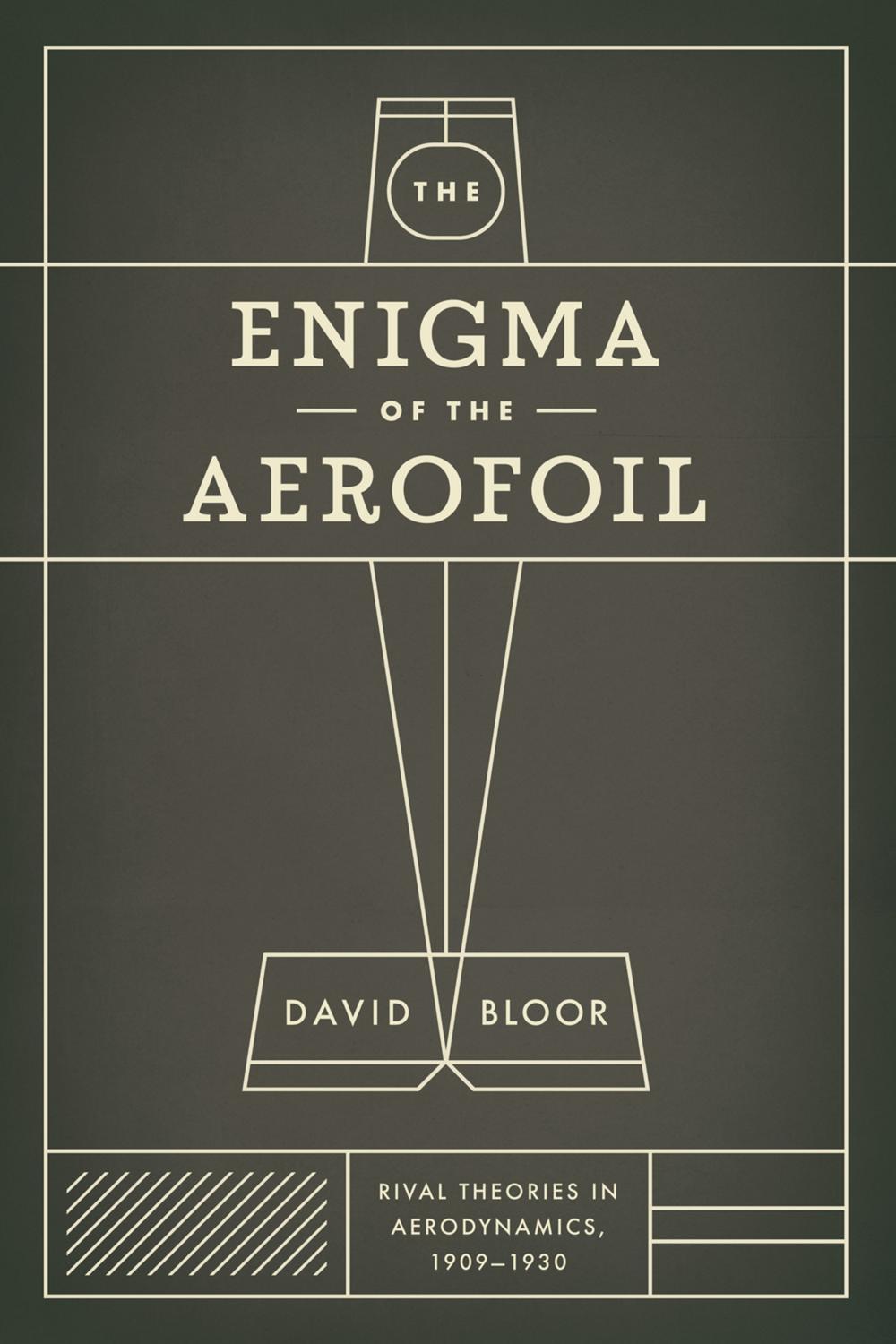 The Enigma of the Aerofoil - David Bloor