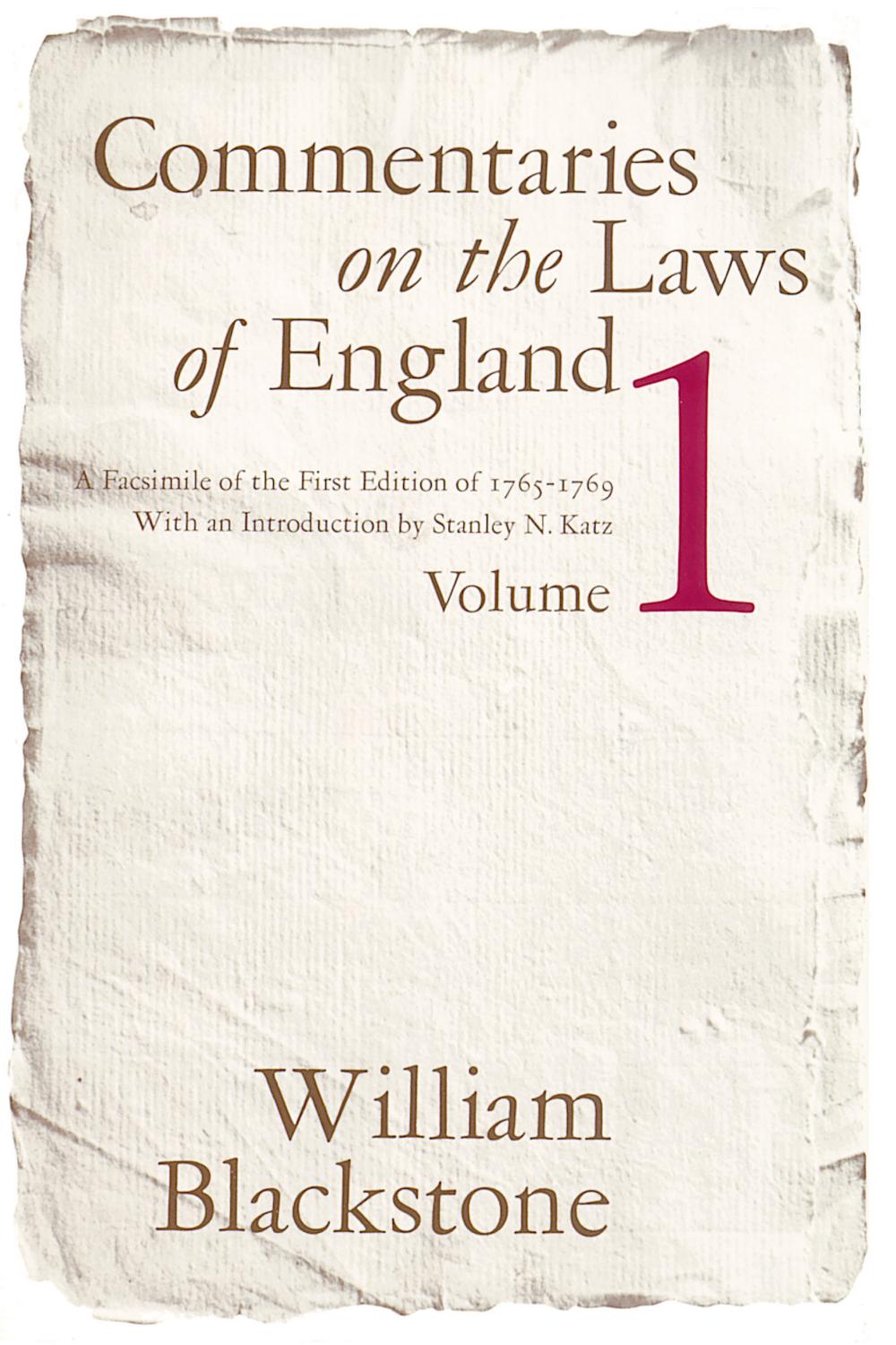 Commentaries on the Laws of England, Volume 1 - William Blackstone