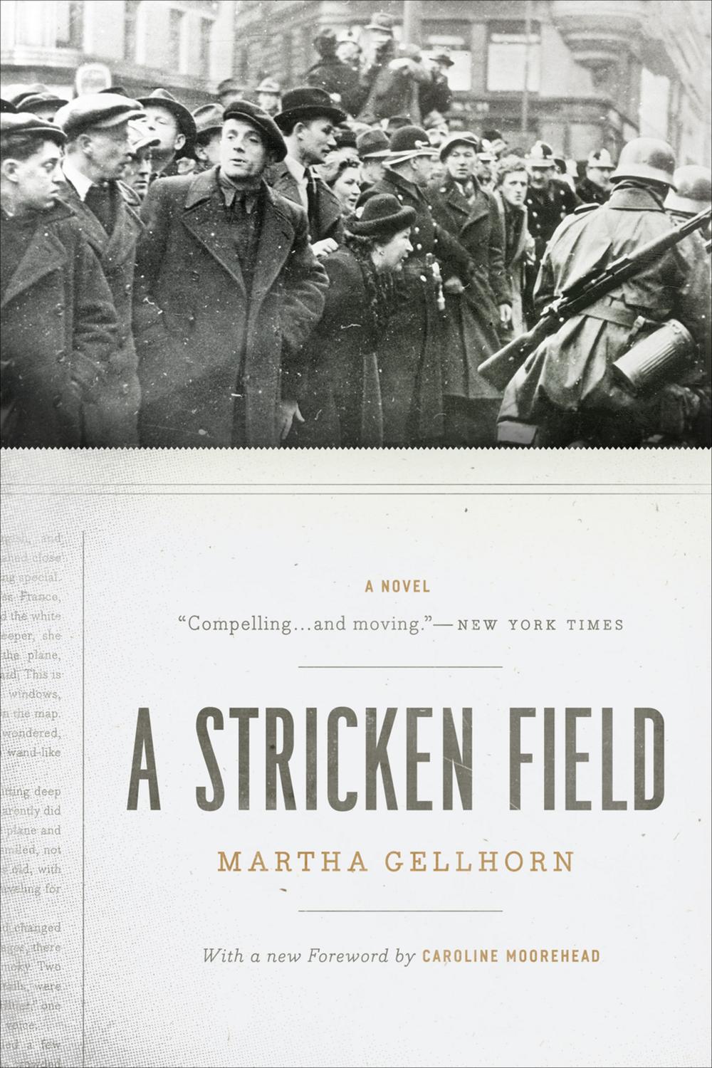 A Stricken Field - Martha Gellhorn