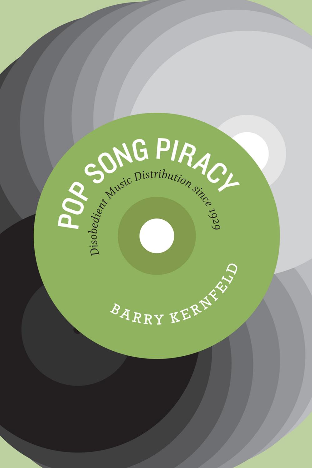 Pop Song Piracy - Barry Kernfeld