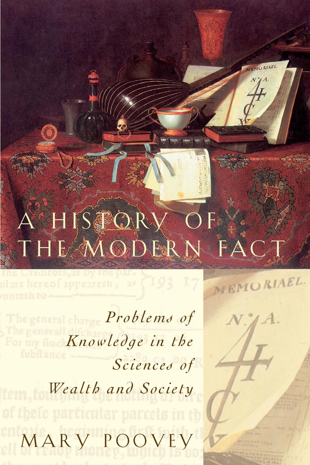 A History of the Modern Fact - Mary Poovey