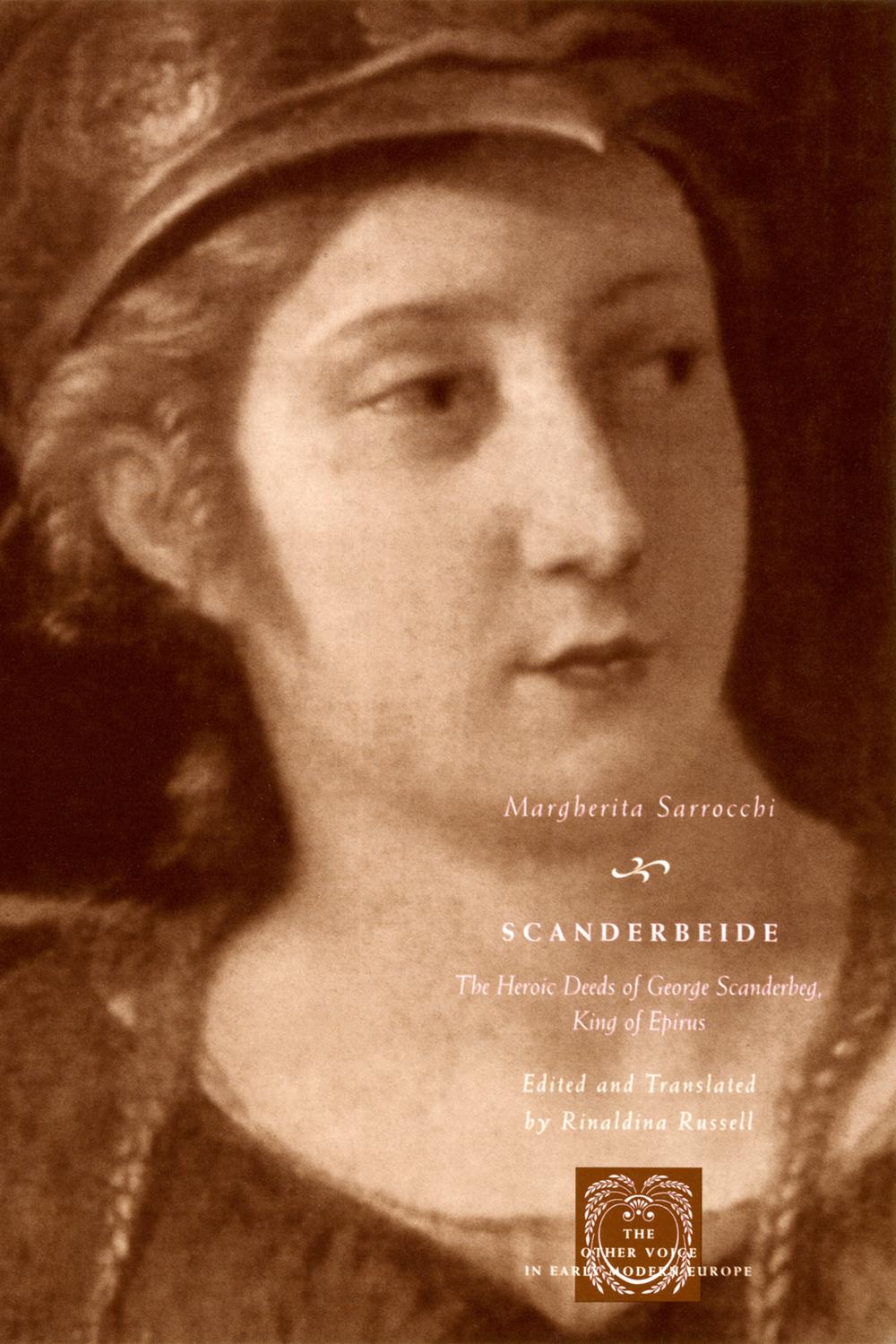 Scanderbeide - Margherita Sarrocchi, Rinaldina Russell