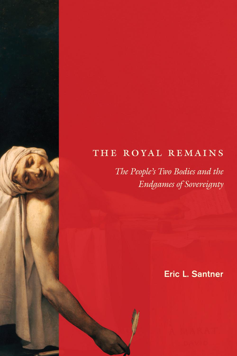 The Royal Remains - Eric L. Santner