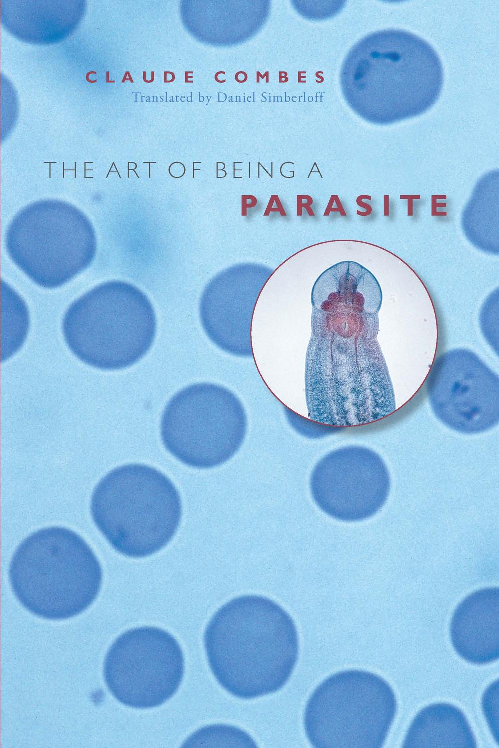The Art of Being a Parasite - Claude Combes