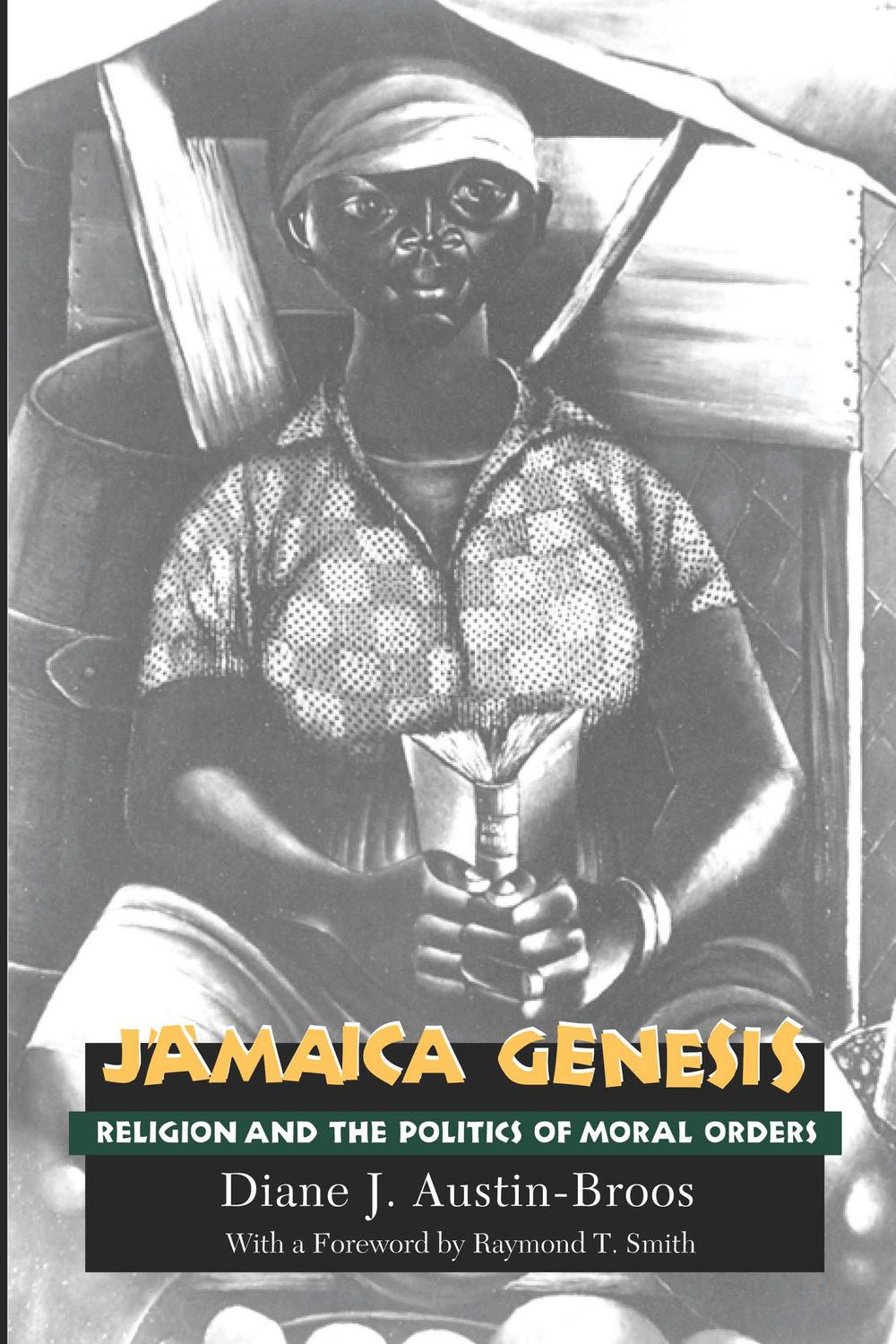 Jamaica Genesis - Diane J. Austin-Broos