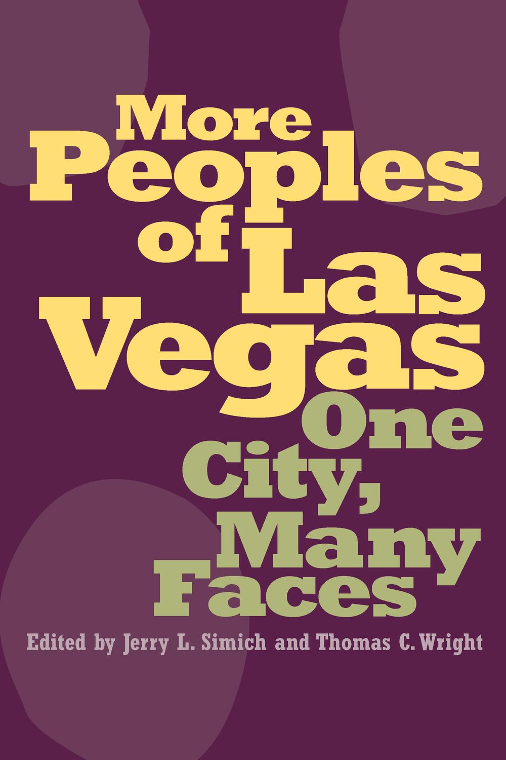More Peoples of Las Vegas - Jerry L Simich, Thomas C. Wright