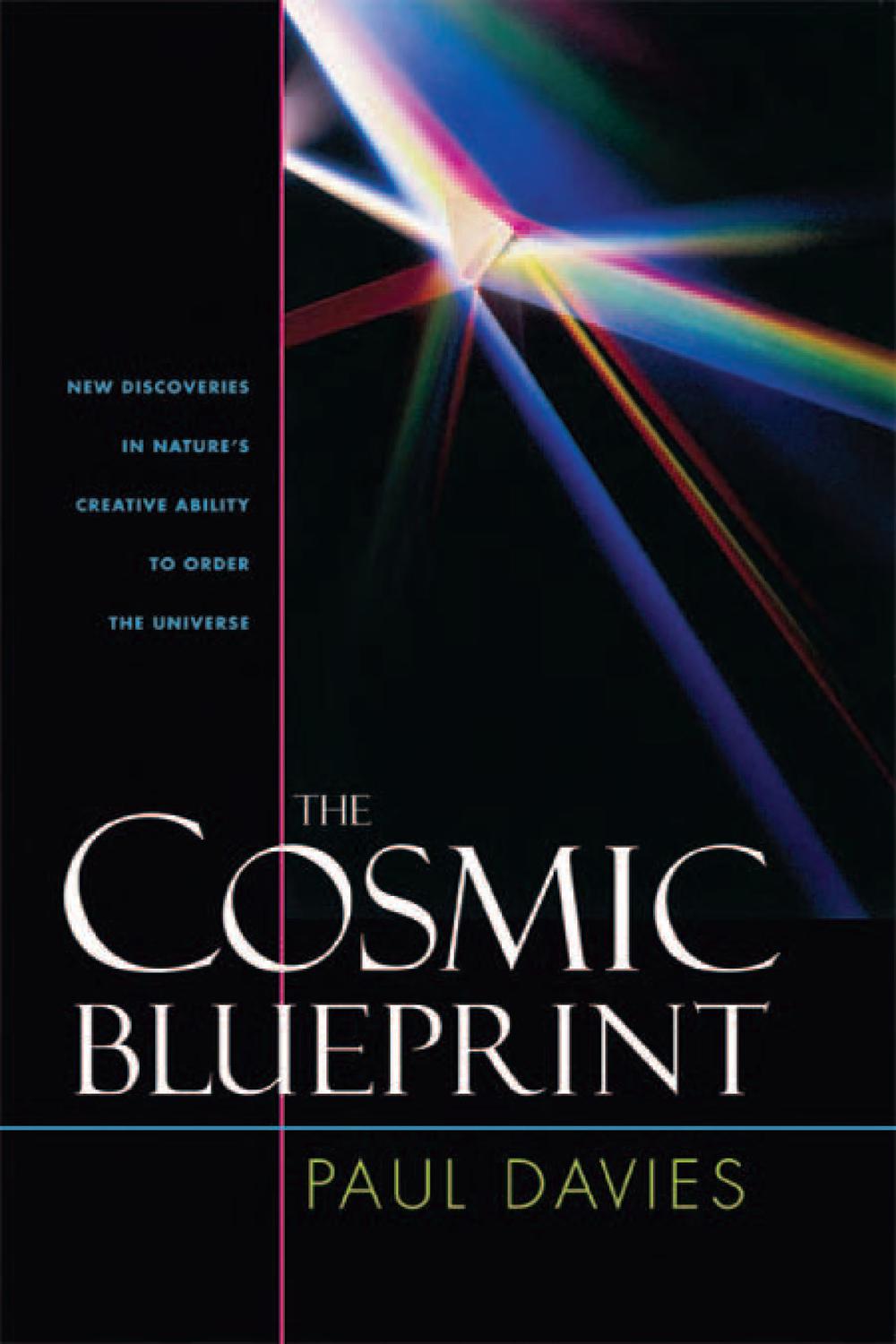 Cosmic Blueprint - Paul Davies