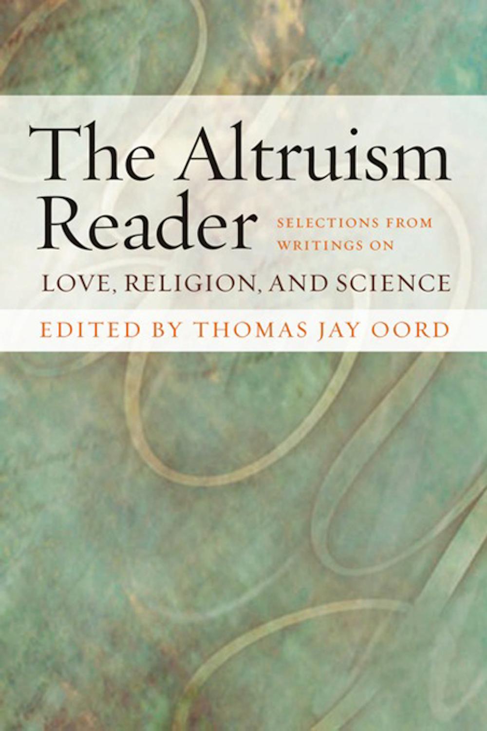 The Altruism Reader - Thomas Oord