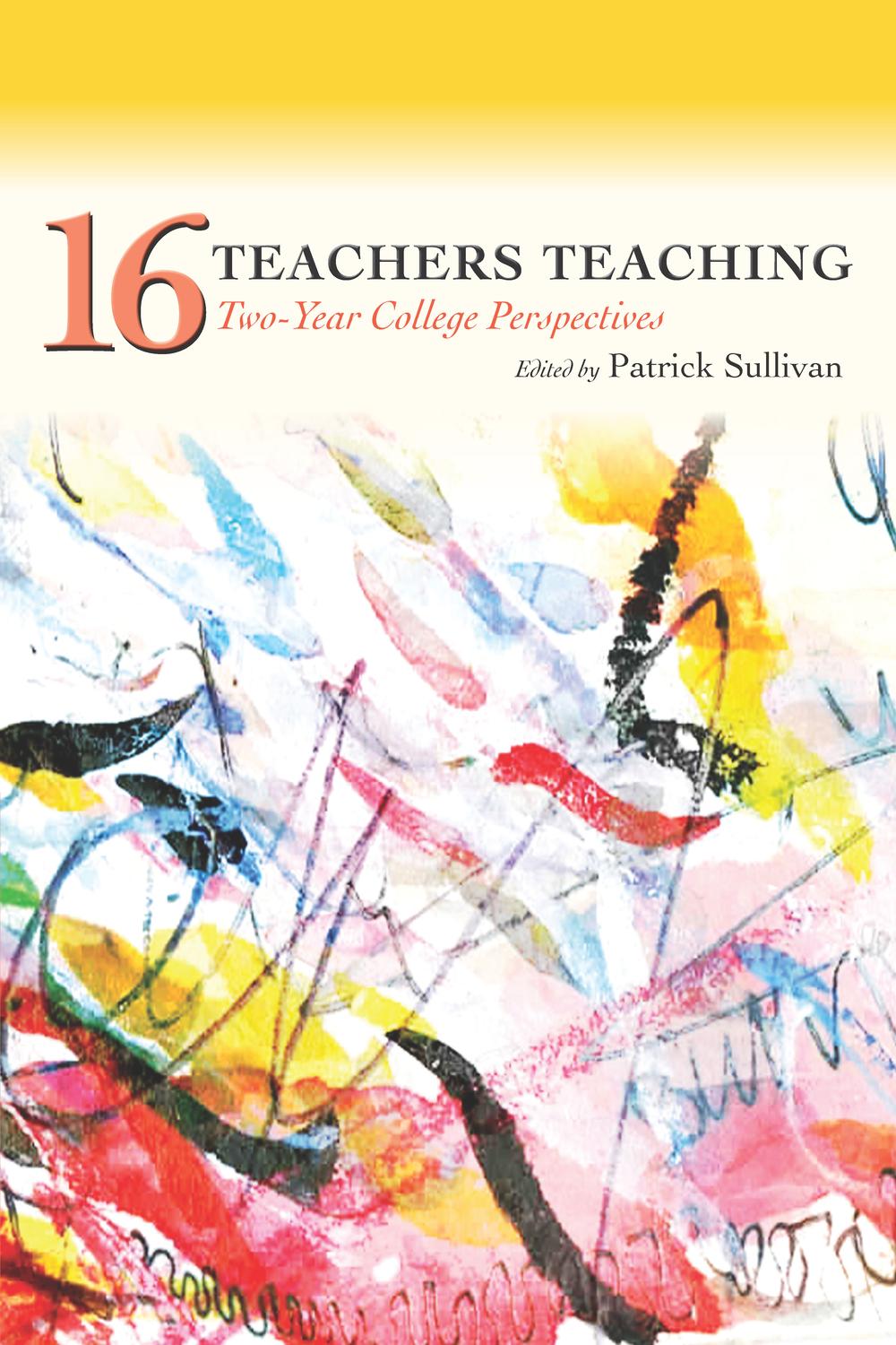 Sixteen Teachers Teaching - Patrick Sullivan